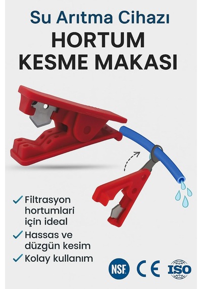 Watalina Su Arıtma Cihazı Hortum Kesme Makası