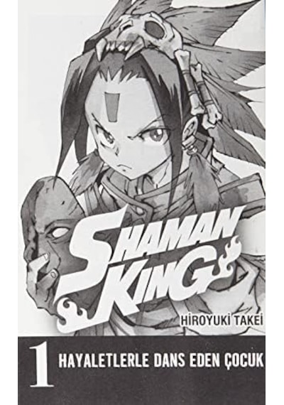 Shaman King - Şaman Kral 1. Cilt