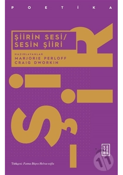 Şiirin Sesi - Sesin Şiiri- Ketebe