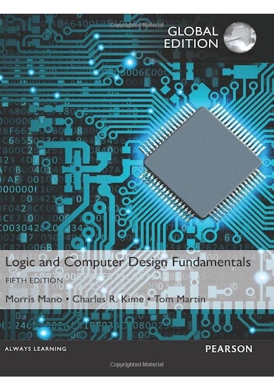 Logic And Computer Design Fundamentals, Global Edition Kapak Değişebilir