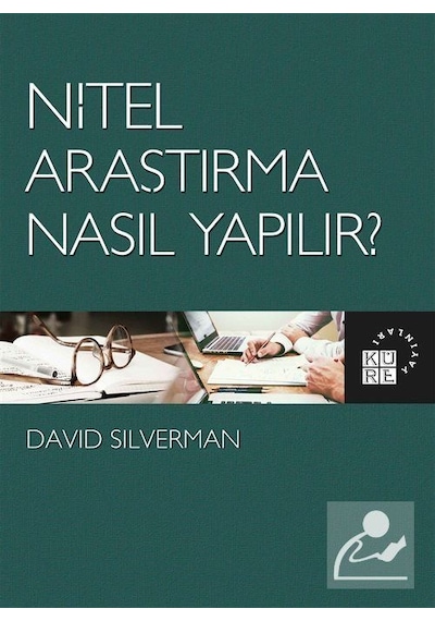 Nitel Araştırma Nasıl Yapılır? / David Silverman