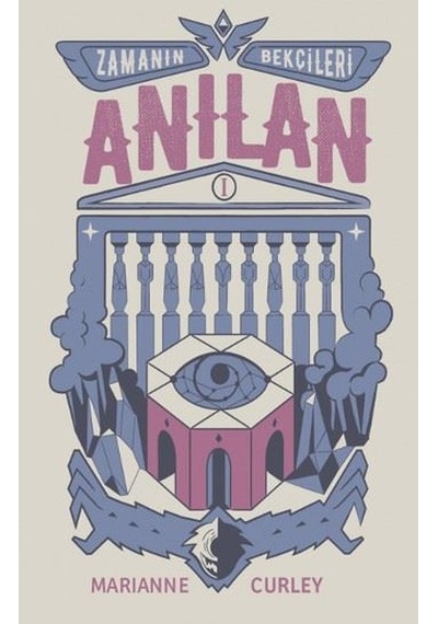 Zamanın Bekçileri 1 -Anılan - Marianne Curley - Tudem Yayınları