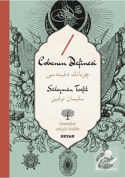 Çobanın Definesi-Osmanlıca Türkçe - Süleyman Tevfik - Beyan Yayınları
