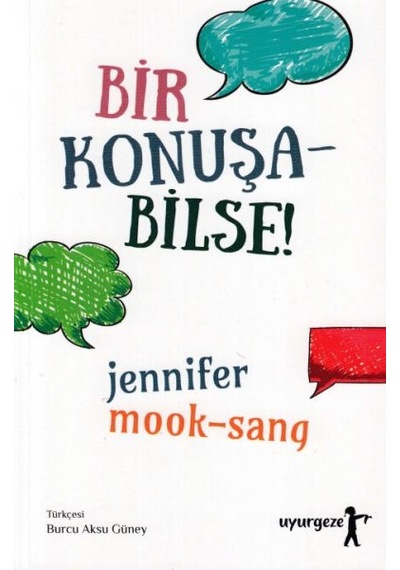 Bir Konuşa Bilse