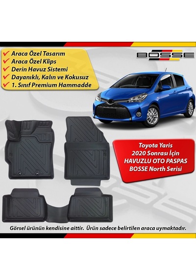 Toyota Yaris Paspas Araca Özel 2020 Sonrası İçin Derin Havuzlu Paspas Bosse North Serisi