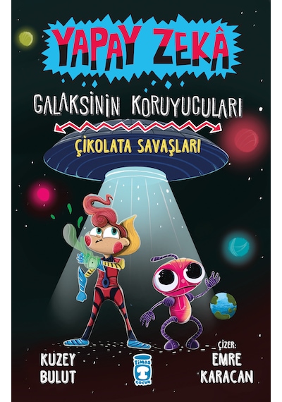 Çikolata Savaşları - Galaksinin Koruyucuları Karton Kapak
