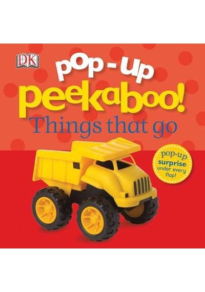 Pop-Up Peekaboo! Things That Go 9780756690090