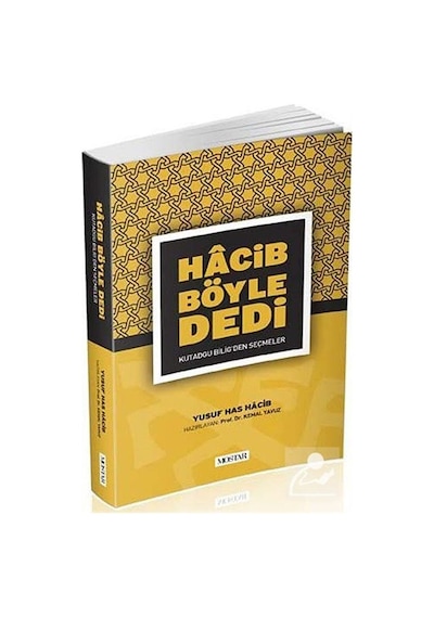 Hacib Böyle Dedi - Yusuf Has Hacib - Mostar