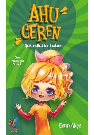 Ahu Ceren - Şok Edici Bir Haber - Ecrin Akçe - Efsus