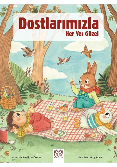 Dostlarımızla Her Yer Güzel Ciltli 1001 Çiçek Kitaplar