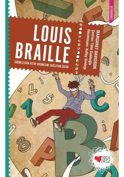 Louis Braille Görmezlerin Kitap Okumasını Sağlayan Çocuk