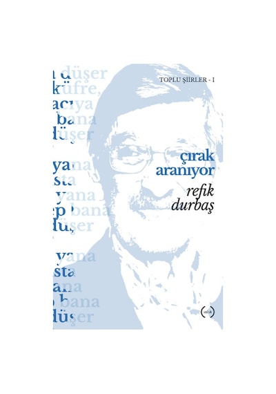 Çırak Aranıyor / Toplu Şiirler 1
