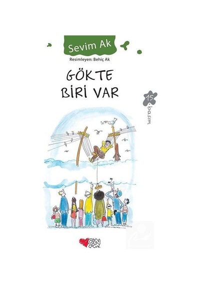 Mercankitap Gökte Biri Var / Sevim Ak