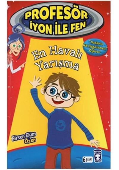 6 Yaş En Havalı Yarışma – Profesör Iyon Ile Fen “Maddenin Hal De