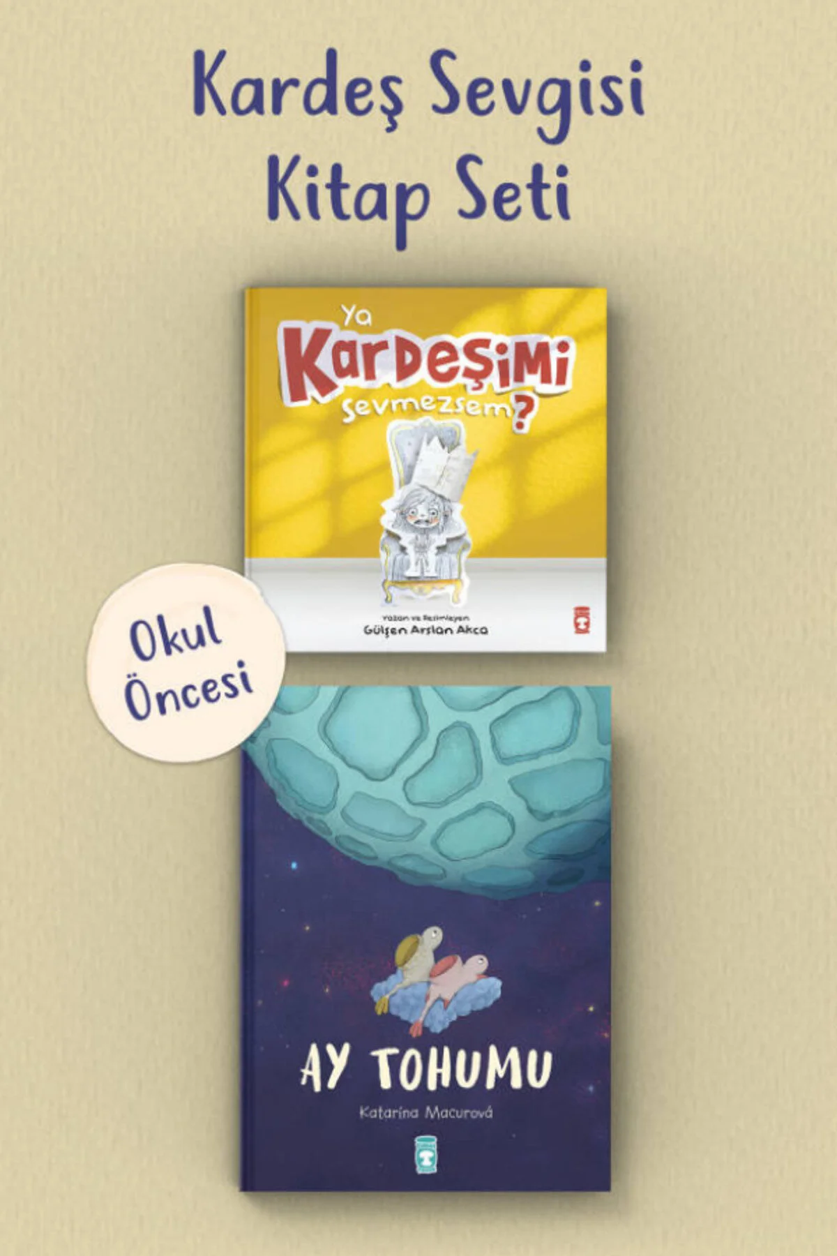 Kardeş Sevgisi Okul Öncesi Kitap Seti 2 Kitap