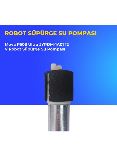 Mova P50s Ultra Jypdm-1a01 12 V Robot Süpürge Su Pompası
