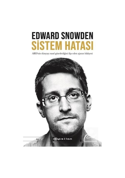 Sistem Hatası - Edward Snowden - Epsilon Yayınevi Ciltsiz