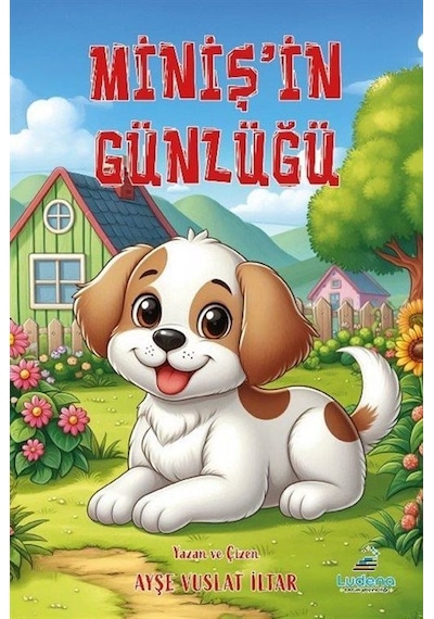 Miniş'in Günlüğü / Ayşe Vuslat İltar