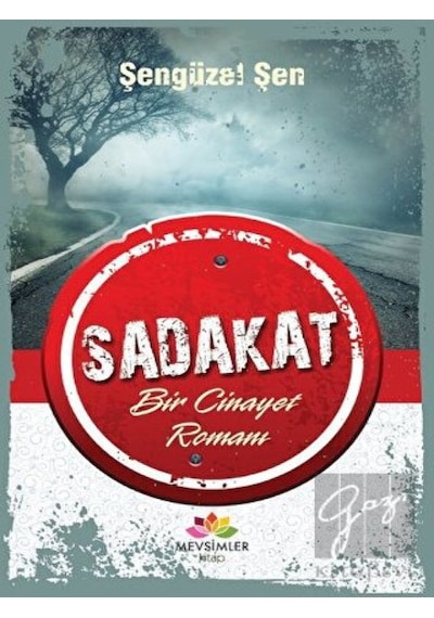 Sadakat Mevsimler Kitap - Mevsimler Kitap