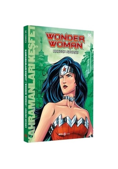 DC Comics - Wonder Woman Amazon Savaşçısı - Steve Korte - Beta Kids