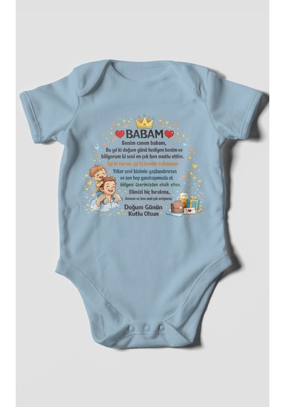 Morivokids Babam Doğum Günün Kutlu Olsun Kısa Kollu Bebek Body %100 Pamuk Bebe Mavisi