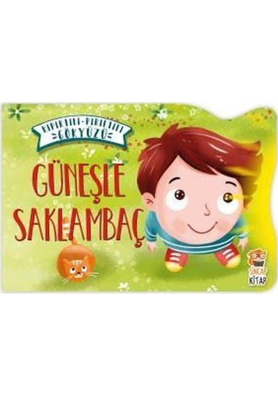 Güneşle Saklambaç-Kıpırtılı Pırıltılı Gökyüzü - Nermin Sağır - Sincap Kitap