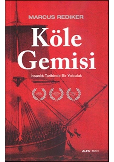 Köle Gemisi / Marcus Rediker