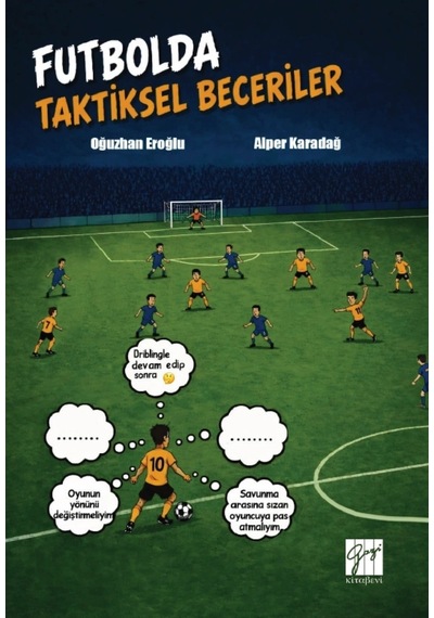 Futbolda Taktiksel Beceriler