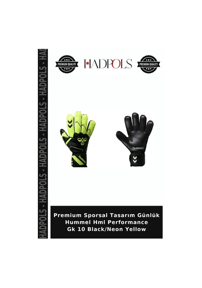 Hadpols Premium Sporsal Tasarım Günlük Hummel Hml Performance Gk 10 Black/neon Yellow Siyah - Sarı Hadpols Premium Sporsal Tasarım Günlük Hummel Hml Performance Gk 10 Black/neon Yellow Siyah - Sarı