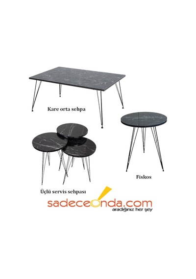3'Lü Zigon Sehpa + Kare Orta Sehpa + Fiskos Sehpa Takım