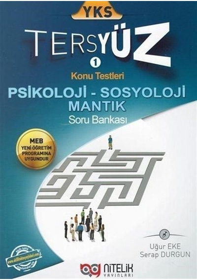 YKS Psikoloji  -  Sosyoloji  -  Mantık Tersyüz Soru Bankası  -  Serap Durgun  -  Nitelik Yayınları