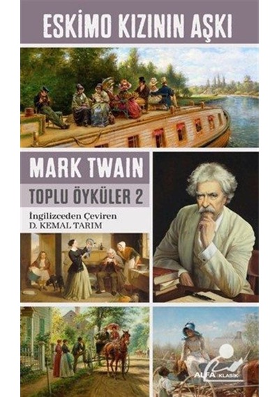 Eskimo Kızının Aşkı - Mark Twain
