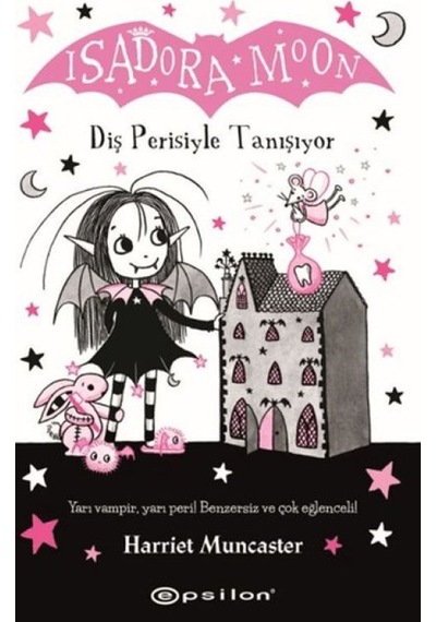 Isadora Moon: Diş Perisiyle Tanışıyor - Dppq-759624