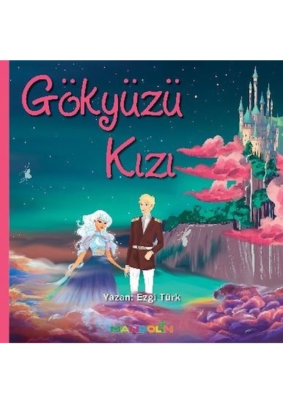 Gökyüzü Kızı - Ezgi Türk