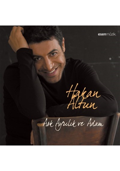 Hakan Altun - Aşk Ayrılık Ve Adam Cd