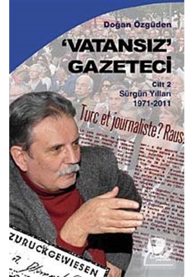 Vatansız Gazeteci 2 / Doğan Özgüden 9789753441049