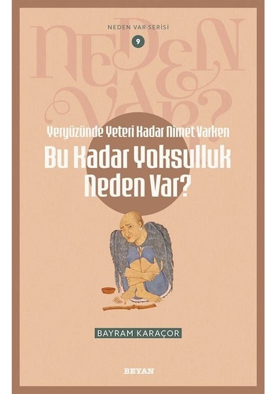 Yeryüzünde Yeterince Nimet Varken Bu Kadar Yoksulluk Neden Var...