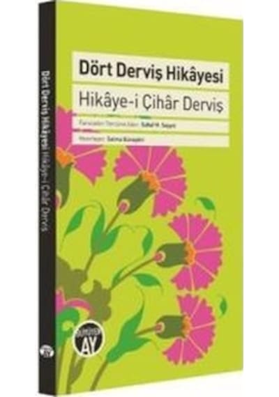 Dört Devriş Hikayesi- Büyüyenay Yayınları