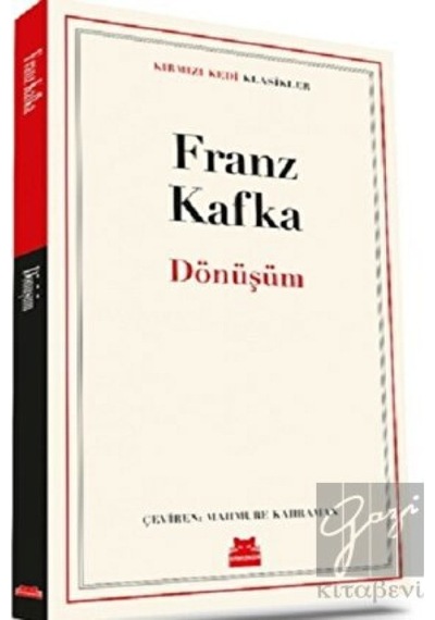 Dönüşüm - Kırmızı Kedi Klasikler - Franz Kafka - Kırmızı Kedi