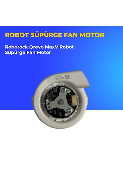 Roborock Qrevo Maxv Robot Süpürge Fan Motor