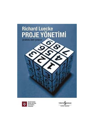 Proje Yönetimi - Richard Luecke - İş Bankası Kültür Yayınları