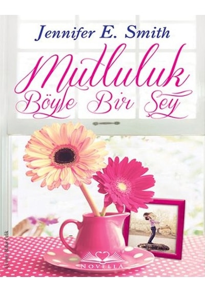 Mutluluk Böyle Bir Şey