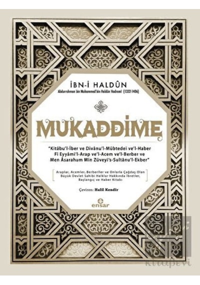 Mukaddime  - İbn -i Haldun  - Ensar Neşriyat