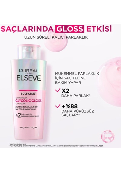 Loreal Paris Elseve Glycolic Gloss Sülfatsız Şampuan 200 ML