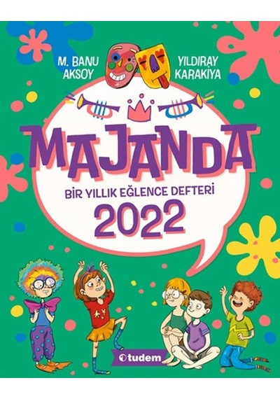 Majanda 2022 - Bir Yıllık Eğlence Defteri - M. Banu Aksoy - Tudem Yayınları