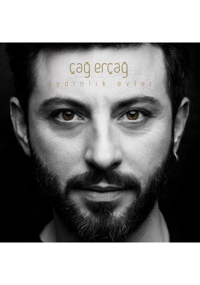 Çağ Erçağ - Aydınlık Evler CD