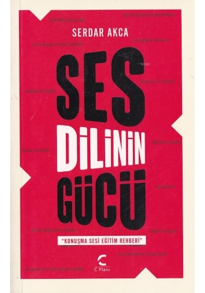 Ses Dili'nin Gücü - Serdar Akca - İlmek Kitap