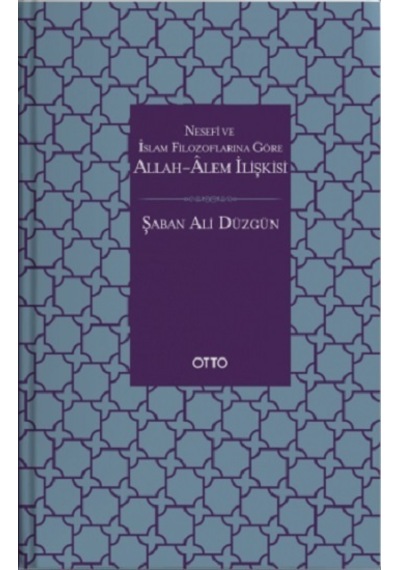 Allah-Âlem İlişkisi (Ciltli)