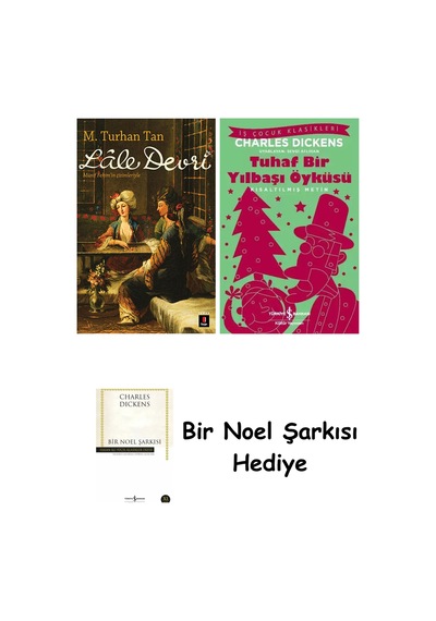 Lâle Devri + Tuhaf Bir Yılbaşı Öyküsü + Bir Noel Şarkısı