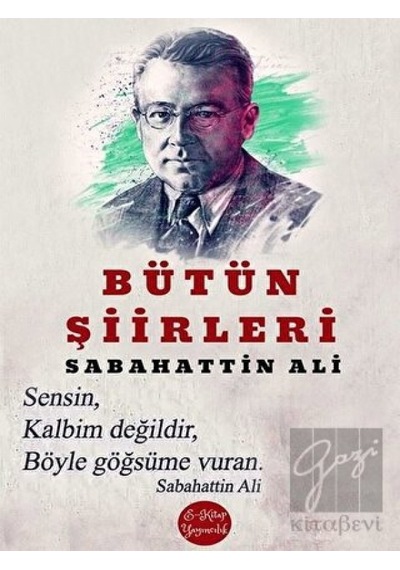 Bütün Şiirleri - Sabahattin Ali - E Kitap Yayıncılık